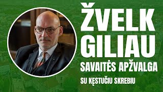 „Žvelk giliau“  savaitės analizė su Kęstučiu Skrebiu [upl. by Kesia]