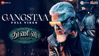 Gangstaa  Full Video  Thunivu  Ajith Kumar  H Vinoth  Manju Warrier  Ghibran  Shabir Sulthan [upl. by Godric]