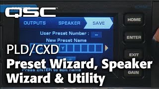 PLDCXD Preset Wizard Speaker Wizard amp Utility User Interface Training [upl. by Penoyer]