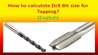 How to calculate Drill bit size for tapping  English [upl. by Nylarat]