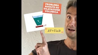 LEZIONE DI FISICA problema risolto DILATAZIONE TERMICA DILATAZIONE LINEARE DILATAZIONE VOLUMICA [upl. by Anneres]