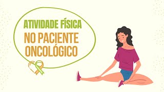 Atividade física para o paciente oncológico [upl. by Amelina]