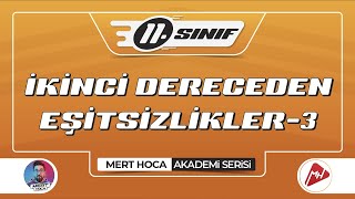 İkinci Dereceden Eşitsizlikler3  11Sınıf Konu Anlatımı  Akademi Serisi [upl. by Attevad345]