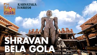 Shravan Bela Gola  Land of Jainism  Karnataka Tourism  M M Travel Guide  Bahubali [upl. by Yht963]