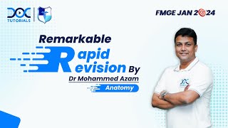 Rapid Revision Anatomy FMGE and NEET Pg  Dr Mohammed Azam [upl. by Yran699]