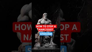 How to Stop a Narcissist 3 Stoic Tactics You Need to Know stoicism narcissist stoicwisdom [upl. by Church202]