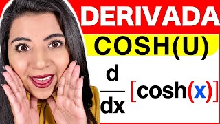 DERIVADA DE COSHU  Ejercicio 1 DERIVADA DE COSENO HIPERBÓLICO DE U [upl. by Gracia]