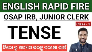 TENSE  40 Practice MCQ  ODISHA POLICE JUNIOR CLERK OSAP IRB  By Sunil Sir [upl. by Oirazan]