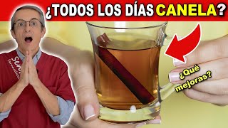 Toma Té de CANELA a DIARIO y mira cómo CAMBIA TU CUERPO 7 Beneficios Verificados [upl. by Adnirem782]