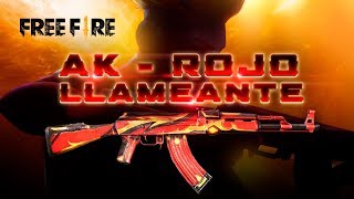 🔥🔥¡NUEVO ASPECTO AK  ROJO LLAMEANTE🔥🔥 [upl. by Heman]