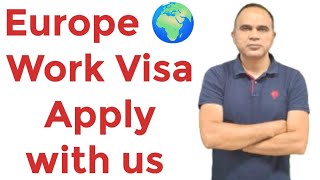 Europe work visa how to apply Europe Work visa [upl. by Riane]