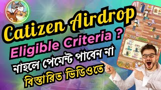 Catizen Airdrop Eligible Criteria  Catizen Complete Daily Checkin  Catizen Game New Update [upl. by Enelaehs]