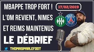 SAINTETIENNE  PSG  0  1 LIGUE 1 20182019  LE DEBRIEF  TOUS LES RESULTATS  17022019 [upl. by Chae]