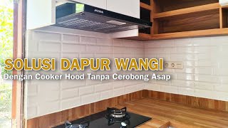 PASANG COOKER HOOD MODENA PX7001 PENYEDOT ASAP DAPUR  MINIMALIS [upl. by Ariak989]