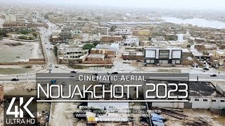 【4K】🇲🇷 Nouakchott from Above 🔥 Capital of MAURITANIA 2023 🔥 Cinematic Wolf Aerial™ Drone Film [upl. by Nnaes]