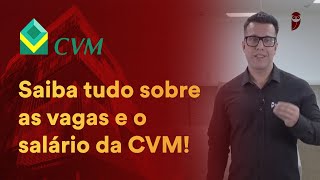 CVM Vagas ofertadas no próximo certame e salário [upl. by Nolyarb]