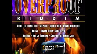 Overproof Riddim Mix [upl. by Natam]