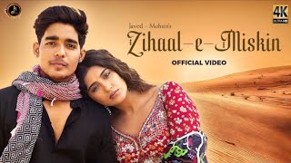 zihaal e miskeen  4k full screen ❣️ Zihale masti mukund ranjish new song lyrics 👑 Viral music07 [upl. by Nyleahs621]