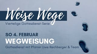 Predigt am Sonntag 04 Februar mit Pfarrer Uwe Rechberger amp Team [upl. by Eahcim264]