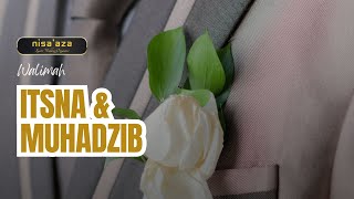 Walimah Itsna amp Muhadzib  Cinematic Video Wedding Syari By Nisaaza [upl. by Neelahs]