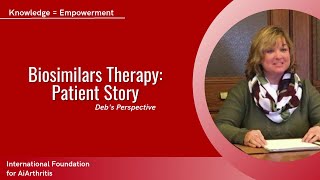 Biosimilars Therapy Story Debs Perspective [upl. by Stoecker]