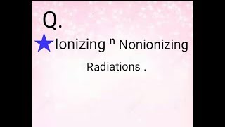 Radiations causing cancer  Ionizing amp non ionizing radiations [upl. by Emmett]