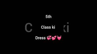 5th class ki girls to 11th class ki girls 💞💕💖bestclip dress outfit [upl. by Luby841]