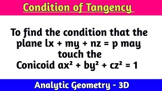 1 Condition of Tangency of conicoid  Conicoids  BSc Maths  Analytic Geometry [upl. by Garvin330]