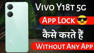 Vivo y18t 5g me app lock kaise kare  How to set app lock settings in vivo y18t 5g and hide [upl. by Harlan]