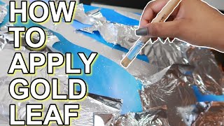 HOW TO APPLY GOLD LEAF TO CANVAS  TUTORIAL [upl. by Ahseik]