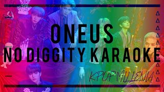 KARAOKE  ONEUS  NO DIGGITY [upl. by Harland]