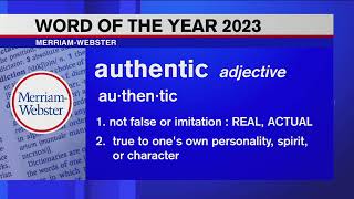 MerriamWebsters 2023 word of the year Online dictionary selects authentic [upl. by Retla]