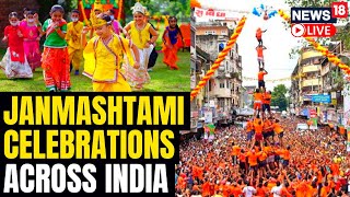 Krishna Janmashtami Live  Janmashtami 2023 Celebrations Across India  Janmashtami 2023 LIVE  N18L [upl. by Lletnohs]