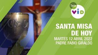 Misa de hoy â›ª Martes 12 de Abril de 2022 Padre Fabio Giraldo  Tele VID [upl. by Asylem]