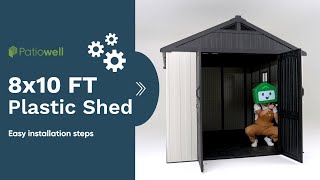 Patiowell Plastic Storage Shed ｜ 8 x 10 FT Assembly [upl. by Nyltiac]