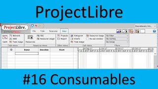 ProjectLibre 16 Consumables [upl. by Agemo]