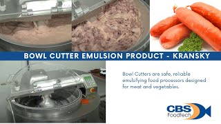 Bowl Cutter Emulsion Products  Kransky [upl. by William852]