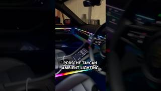 Porsche Taycan 4S  Ambient Lighting [upl. by Eiluj]