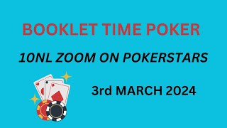 Micro Stakes Poker  10NL Zoom 3rd March 2024 [upl. by Letsirc859]