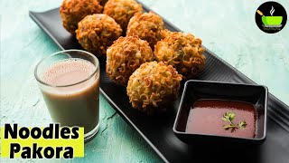 Veg Noodles Pakora Recipe  Maggi Pakora  Maggi Pakoda Recipe  Noodles Fritters  Teatime Snacks [upl. by Postman]