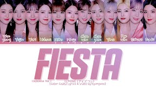 RADIO IZONE quotFIESTAquot lyrics Japanese Ver Color Coded EngRomKanji [upl. by Hyacinth]