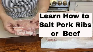 Learn How to Salt Pork Ribs or Beef [upl. by Bull727]