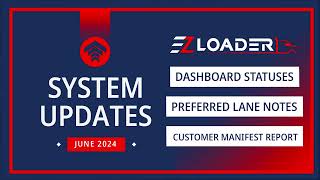 EZ Loader TMS  System Updates  June 2024 [upl. by Lefton]