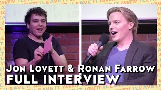 Jon Lovett and Ronan Farrow Full Interview  Lovett or Leave It [upl. by Onid]