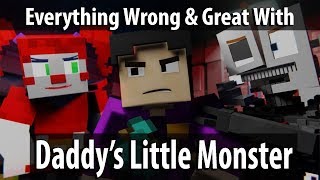 Everything Wrong With amp Great About Daddys Little Monsters In 7 Minutes Or Less [upl. by Va79]