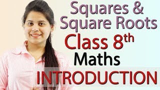 Introduction  Squares amp Square Roots Ch 5  NCERT Class 8 Maths Solutions [upl. by Conant]