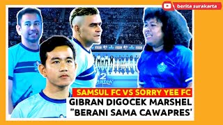 FULL Ngakak  GIBRAN Digocek MARSHEL Dibalas El LOCO  RAFFI AHMAD Kiper  SAMSUL FC Vs SORRY YEE FC [upl. by Mignon]