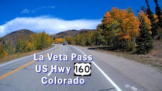 La Veta Pass  US Hwy 160 in Colorado [upl. by Dahl]