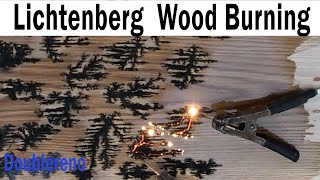 Lichtenberg Wood Burning [upl. by Cusack]