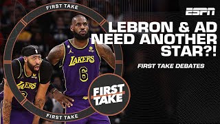 Do the Lakers need a third star alongside LeBron amp Anthony Davis First Take debates [upl. by Yttisahc]